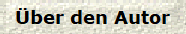 ber den Autor